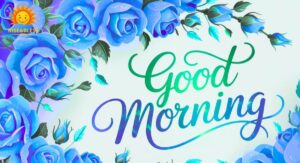 Good Morning Blessings