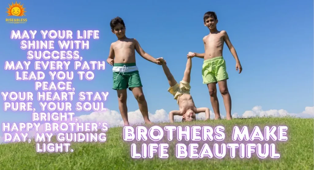Why We Love and Celebrate Brother’s Day (Emotional Point)