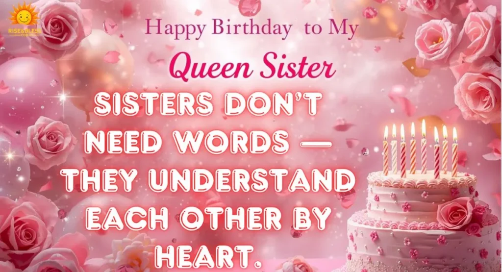 Creative Ways to Say Happy Birthday to Your Sister