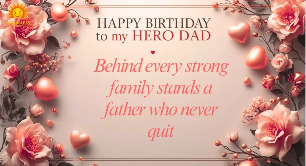 Inspirational & Proud Birthday Messages for Dad