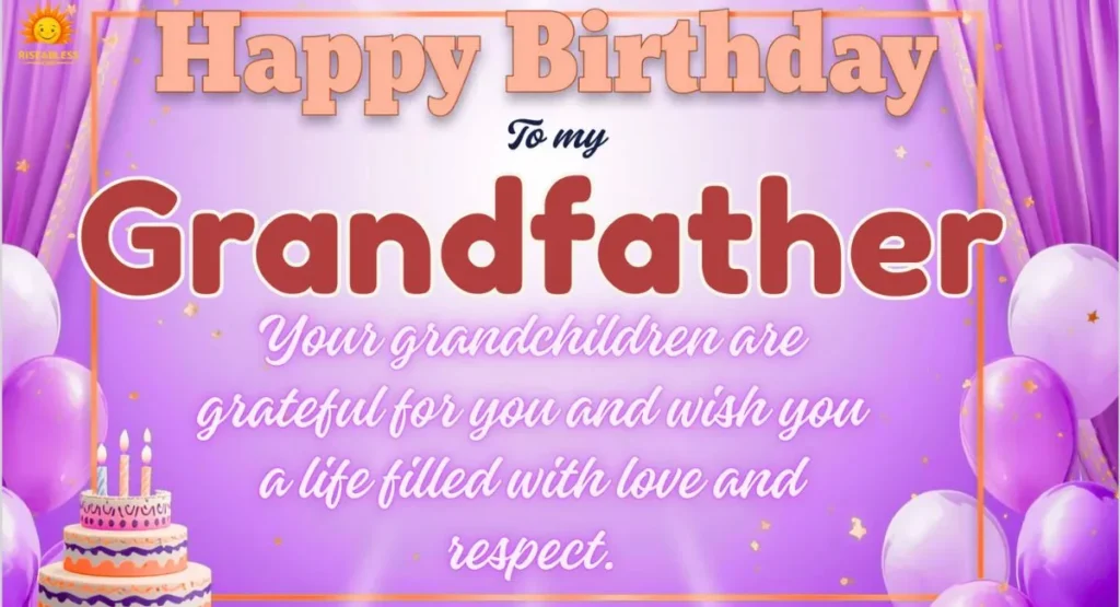 Birthday Wishes for Grandfather from Grandson