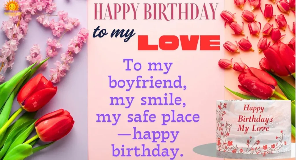 Cute Birthday Wishes to Make Your Boyfriend Smile