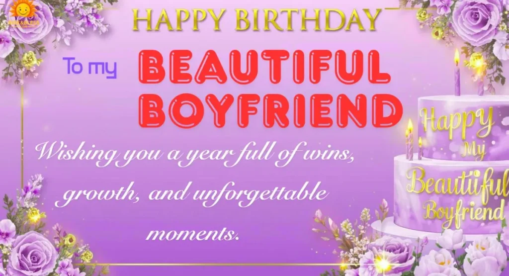Powerful Birthday Quotes and Prayers for Your Boyfriend