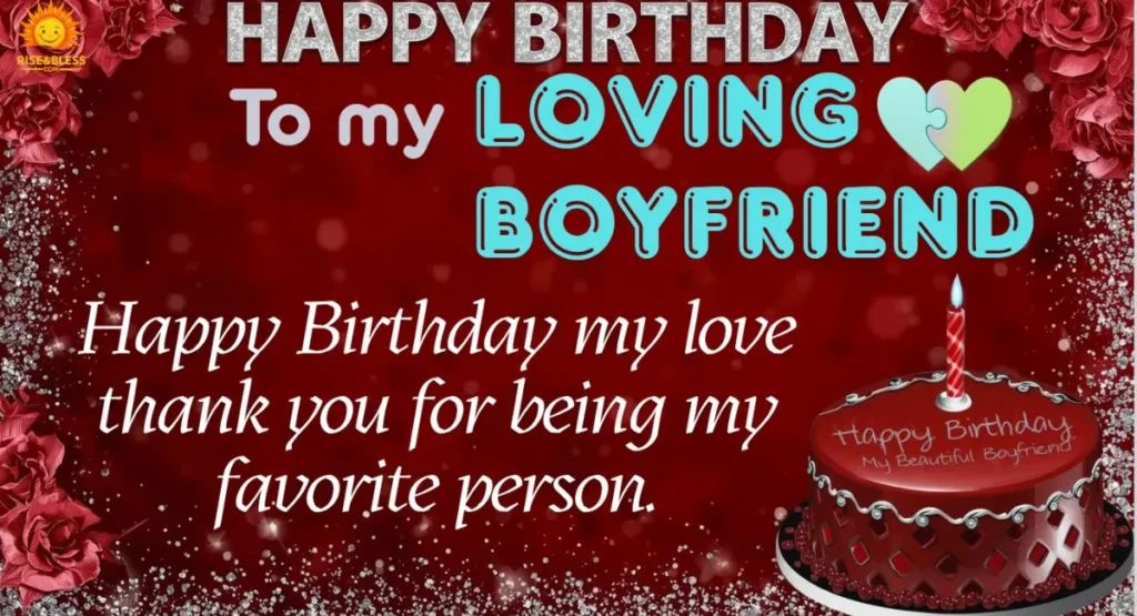Romantic Birthday Wishes for Your Boyfriend