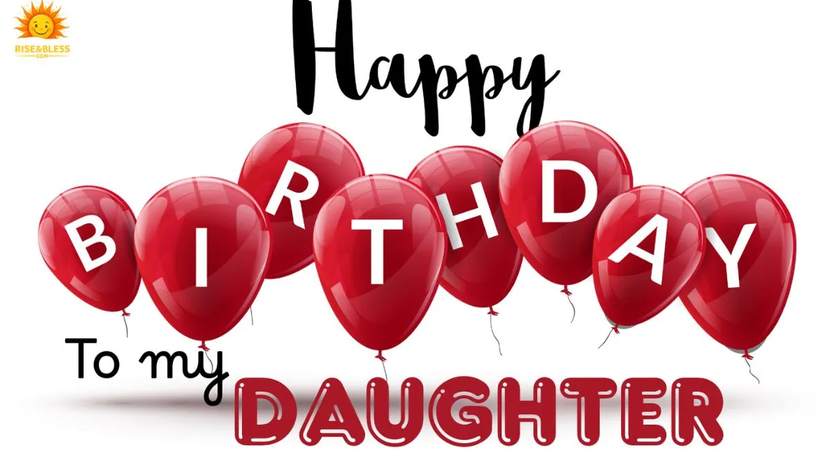 Unique & Heartfelt Birthday Wishes & Blessings for Your Daughter